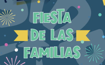 FIESTA DE LAS FAMILIAS